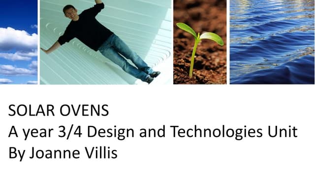 Solar Ovens: Y3/4 Design and Technologies Teaching Unit
