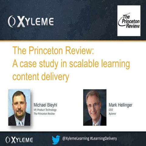 The Princeton Review: A Case Study in Scalable Learning Content Delivery