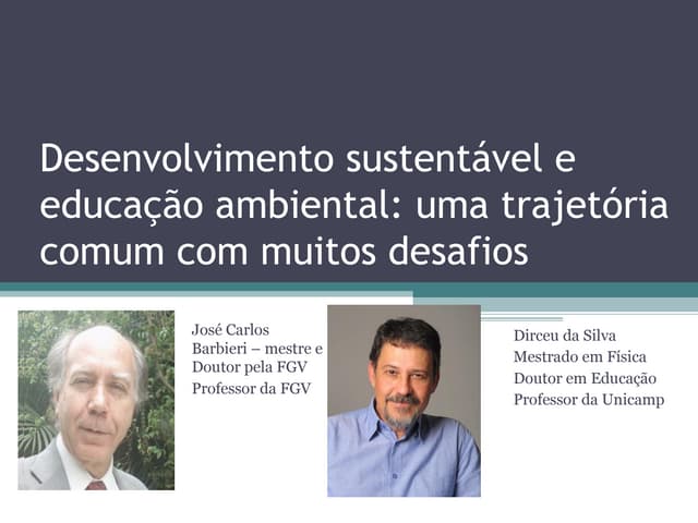 Desenvolvimento sustentável e educa...