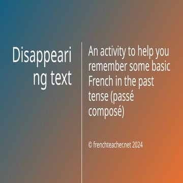 A setof slides to use for the activity called 'Disappearing text'