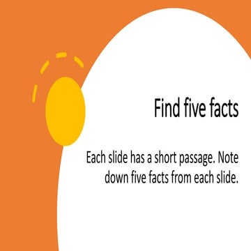 Find five facts