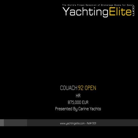 COUACH 92 Open, 1999, 875.000 € For Sale Brochure. Presented By yachtingelite...