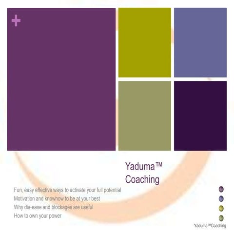 Yaduma™ Coaching to be at your best