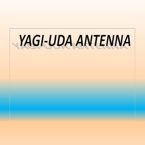 yagi antenna class.ppt