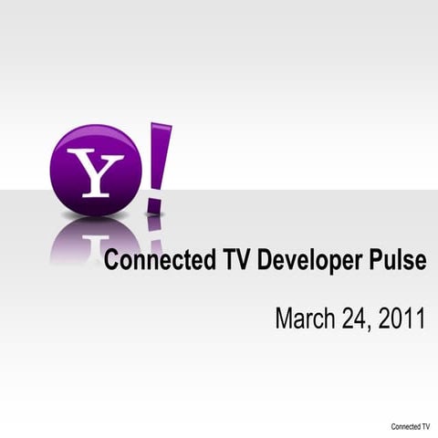 Https Developer Yahoo Com Connected Tv www.slideshare.net