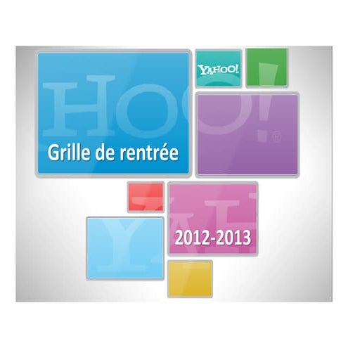 Yahoo! Grille de Rentrée 2012