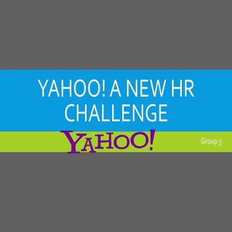 Yahoo Human Resource Management Case