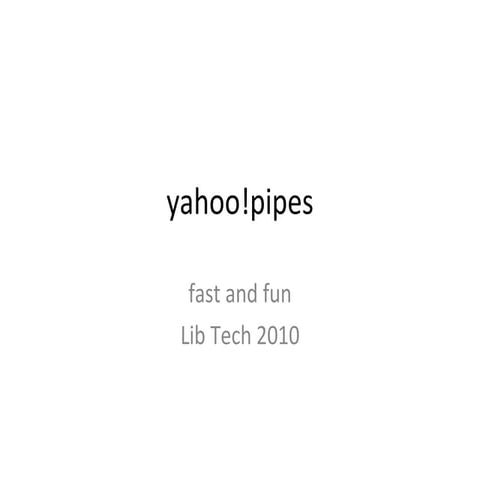 Yahoo pipes mar10