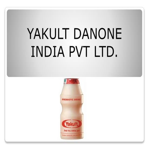 Yakult Danone India Pvt Ltd Mumbai