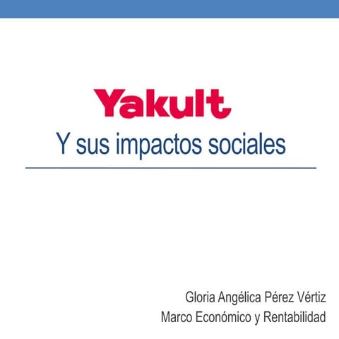 Yakult y sus impactos sociales 