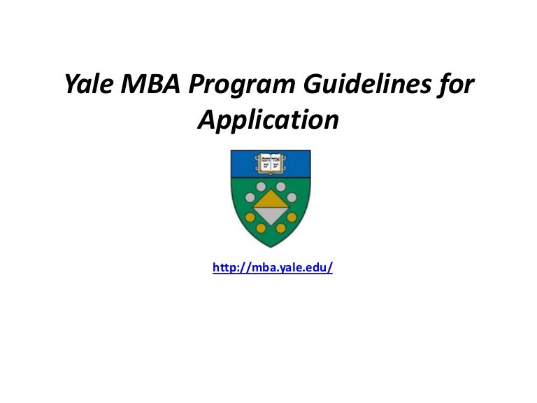 Yale mba program guidelines for application