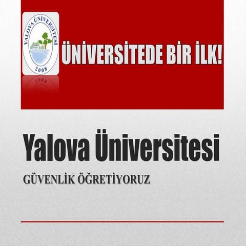 Güvenlik Öğretiyoruz - Yalova Üniversitesi Kişisel Güvenlik Semineri-Güvenlik...