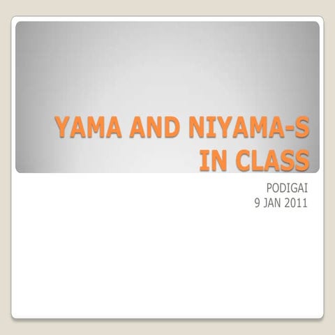 Yama and niyama  in class 