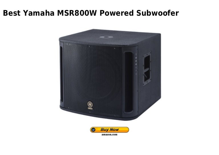 yamaha msr800w subwoofer