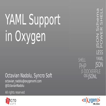 YAML Editing and Validation In Oxygen | PPT