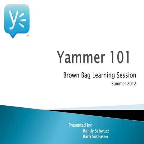 Yammer 101 - Introduction to Yammer