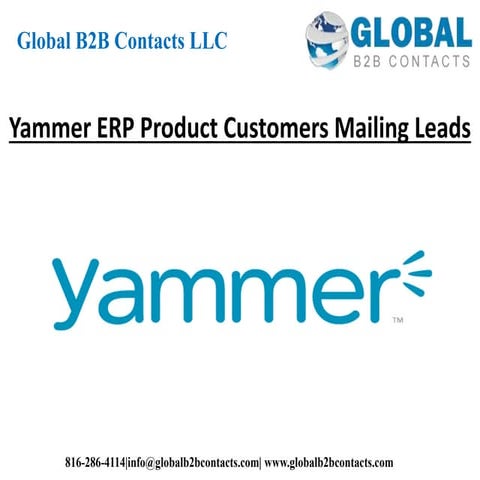 Yammer ERP product customers mailing leads