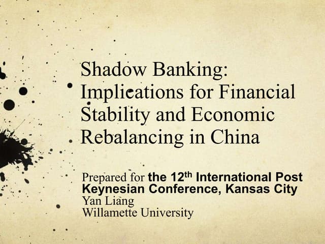 Shadow Banking: Implications for Financial Stability and Economic Rebalancing...