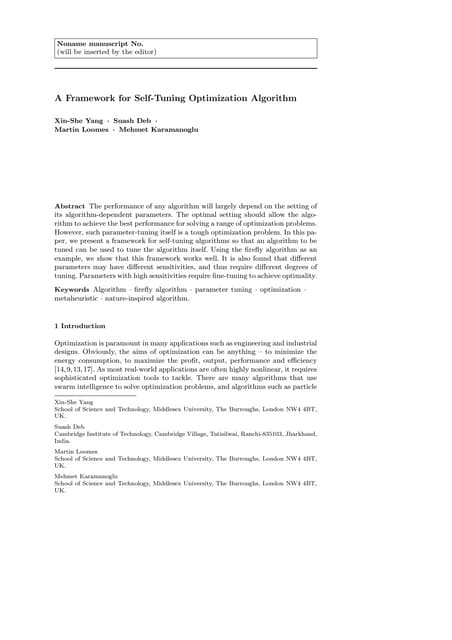 A Framework for Self-Tuning Optimization Algorithm