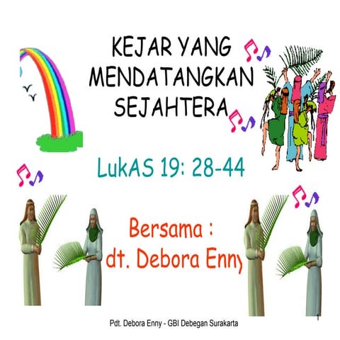 Yang mendatangkan sejahtera