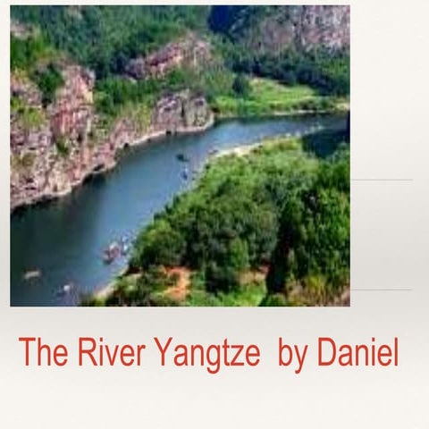 The Yangtze River