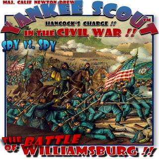 YANKEE SCOUT -- WILLIAMSBURG !!