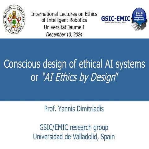 Conscious design of ethical AI systems or “AI Ethics by Design”