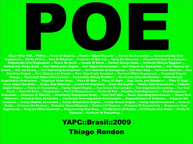 YAPC::Brasil 2009, POE
