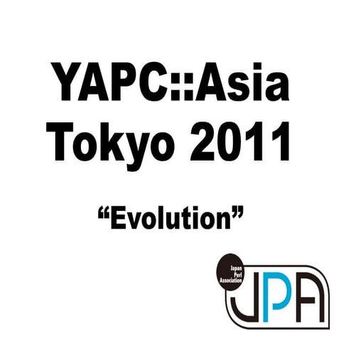 YAPC::Asia 2011 Opening
