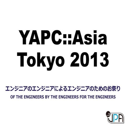 yapcasia2013 op