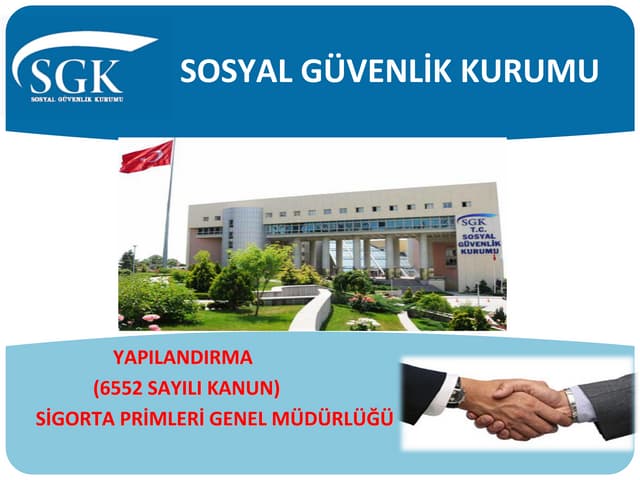 6552 sayılı kanunun SGK Yapılandırma sunumu 02 01 2014 (3)