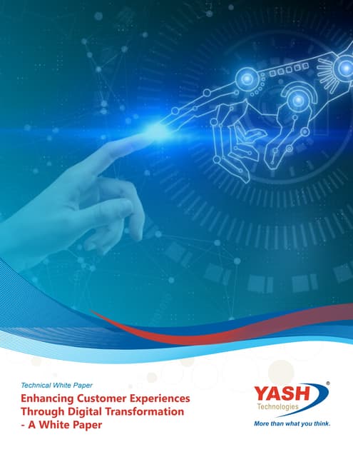 Enhancing customer experience through Digital Transformation
