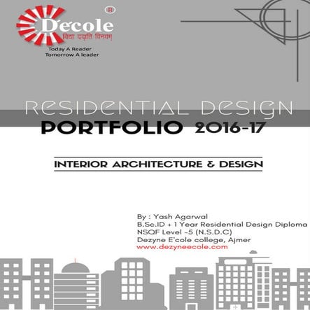 Yash Agarwal , Residential Design Diploma ,NSQF Level 5