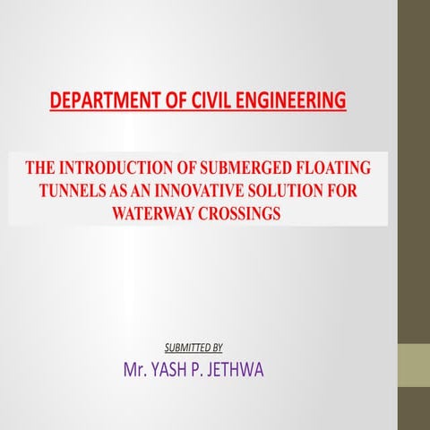 Submerged Floating Tunnel | PPTX