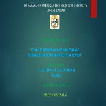 EHVAC transmission line maintenance techniques