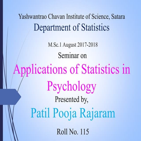 Applications of statistics in psychology