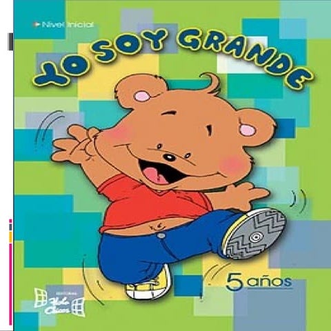 Ya soy grande