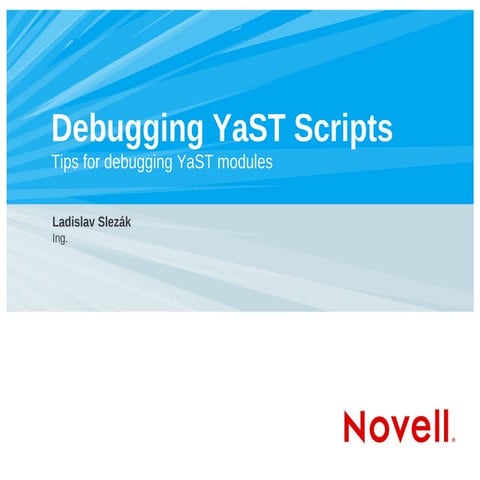 YaST Debugging