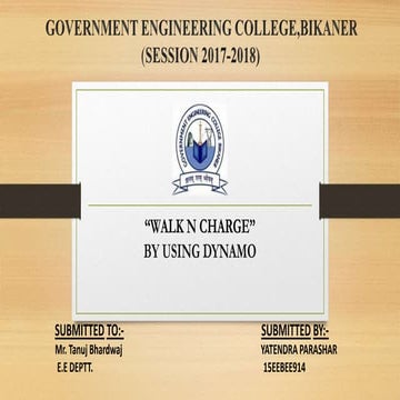 PPT On "Walk N Charge" By Using Dynamo