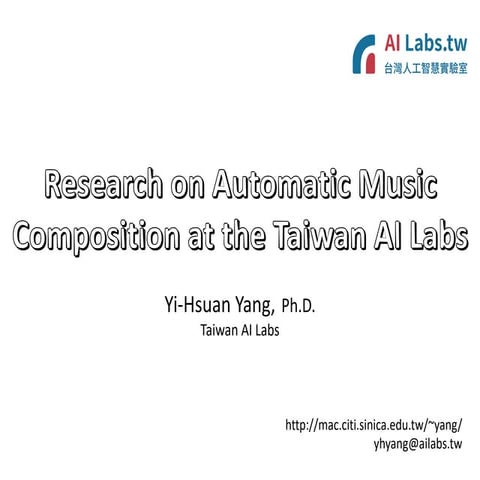 Research on Automatic Music Composition at the Taiwan AI Labs, April 2020