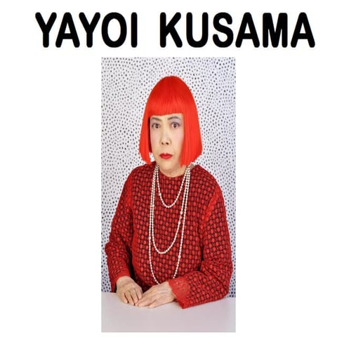 YAYOI KUSAMA