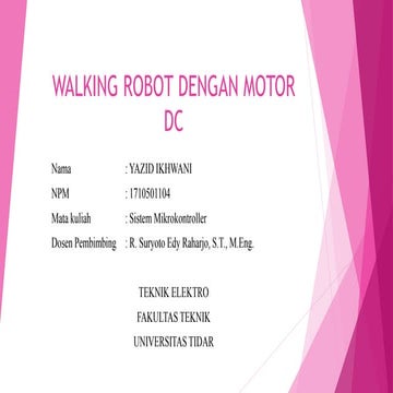 Pembuatan Walking Robot Dengan Motor DC