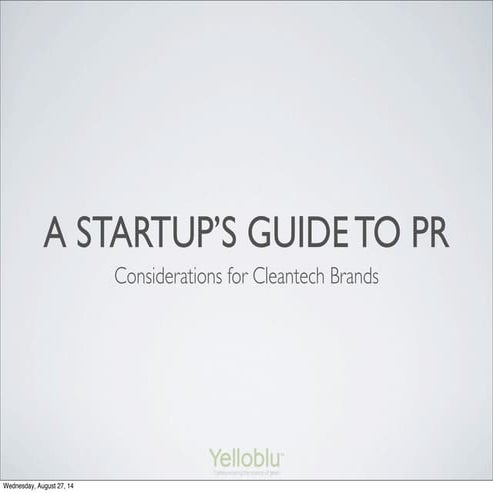 A Startup's Guide to PR