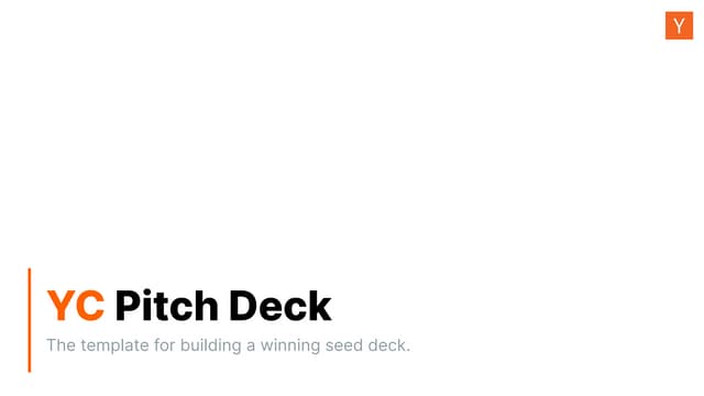 YC Pitch Deck Template