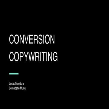 The Conversion Copywriting Guide To Help Your Business Convert More Customers