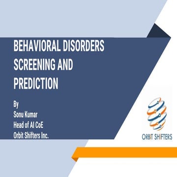 Behavioral disorders screening and prediction1