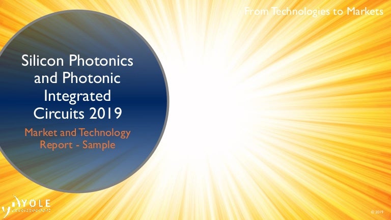 Calendrier Insa Lyon 2023 2024 Silicon Photonics And Photonic Integrated Circuits 2019 By Yole Dével…