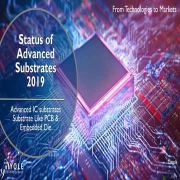 Status of Advanced Substrates 2019 report by Yole Développement