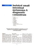 Isolated Small Intestinal Melanoma Diagnostic Conundrum - Sanjoy Sanyal