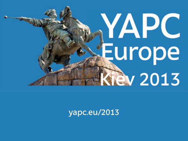YAPC::Europe 2013